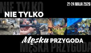 NIE TYLKO MĘSKA PRZYGODA