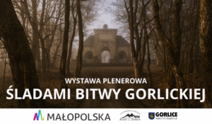 Wystawa plenerowa „Śladami Bitwy Gorlickiej”